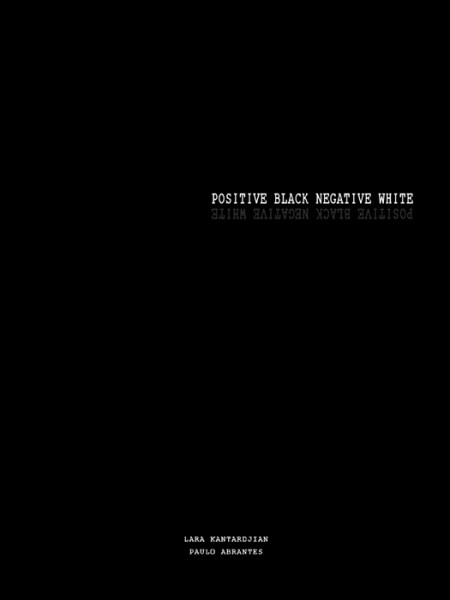 Positive Black Negative&nbsp;White